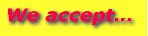 We accept